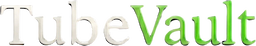 TubeVault